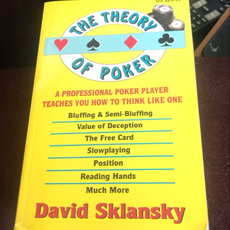 The Theory of Poker