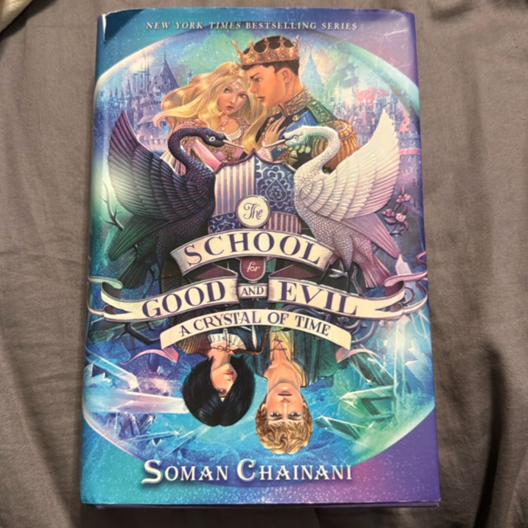 The School for Good and Evil #5: a Crystal of Time - first edition