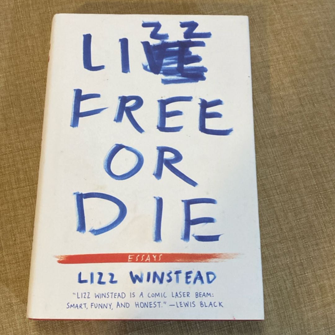 Lizz Free or Die