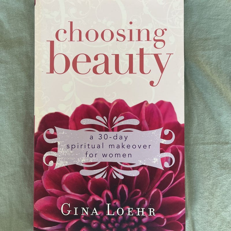 Choosing Beauty