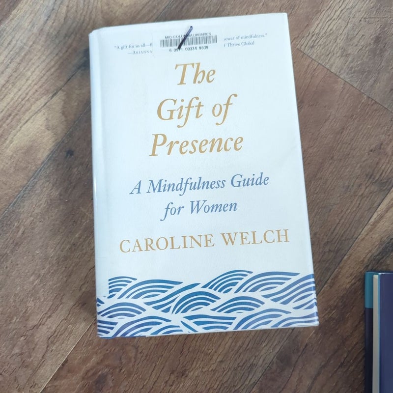 The Gift of Presence