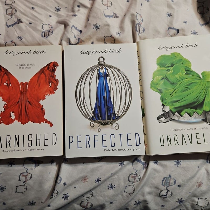 Unraveled, tarnished, and perfected 