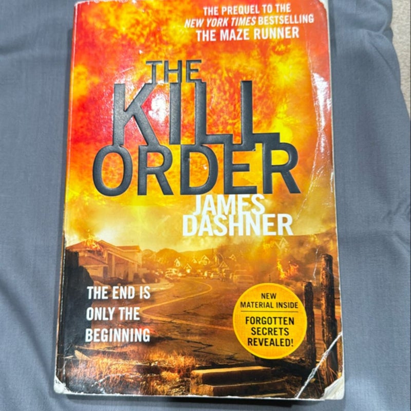 The Kill Order (Maze Runner, Book Four; Origin)