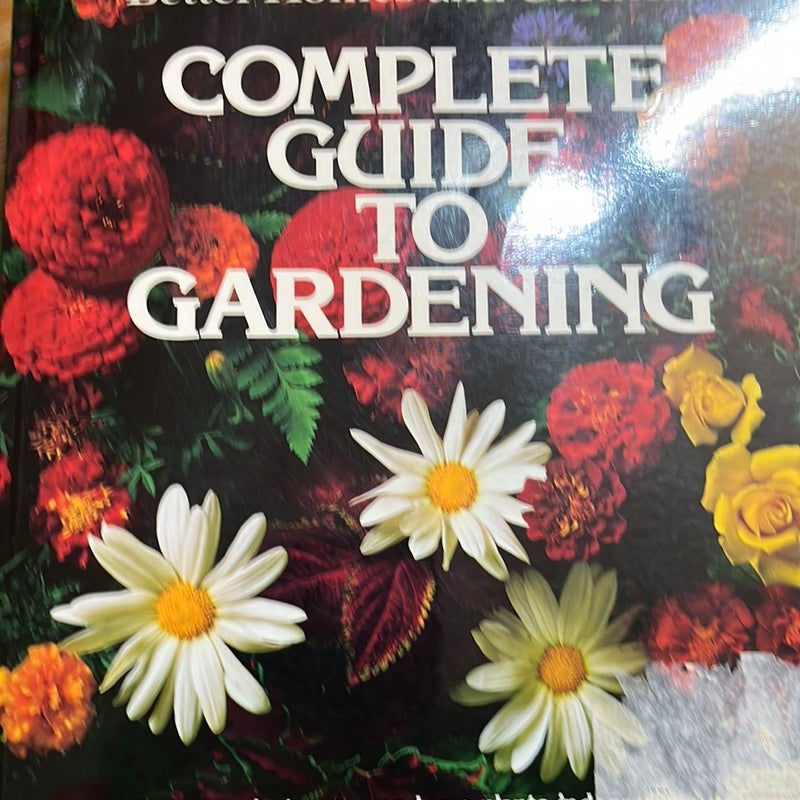 Complete guide to gardening 