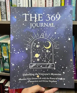 The 369 Journal: Unlocking the Universe’s Mysteries