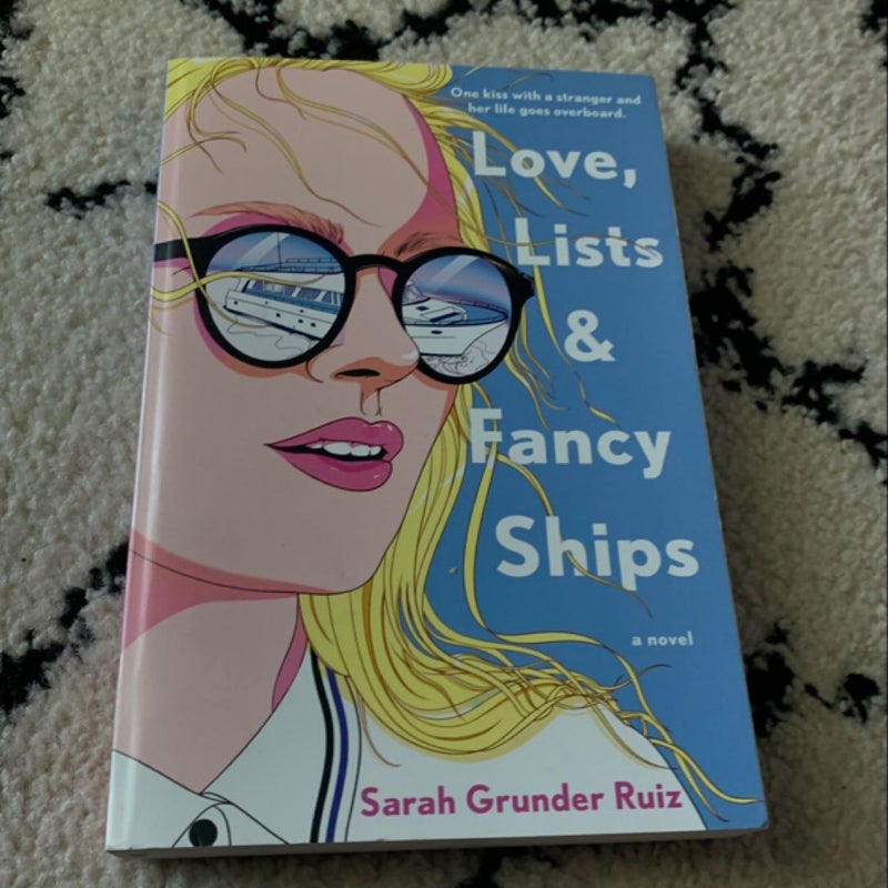 Love, Lists, and Fancy Ships