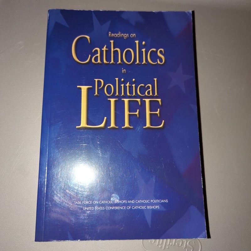 Readings on Catholics in Political Life