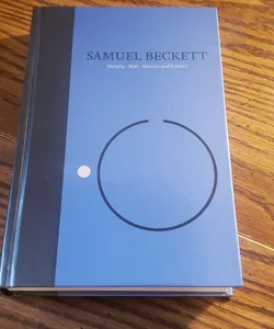 Novels I of Samuel Beckett