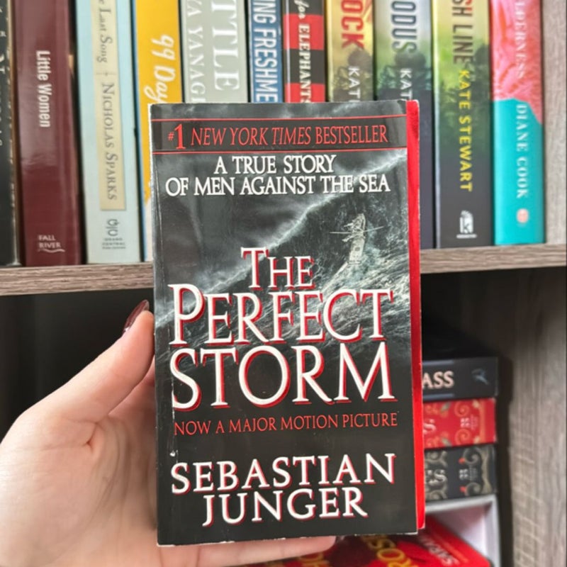 The Perfect Storm