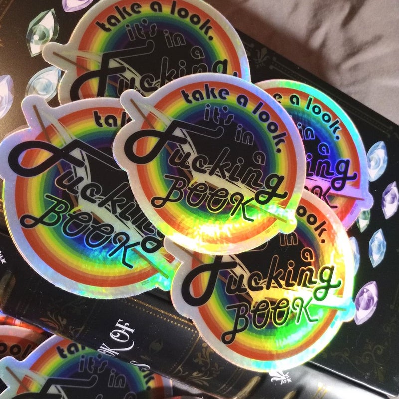 "Take a look, it's in a FUCKING book" Holographic Waterproof Sticker