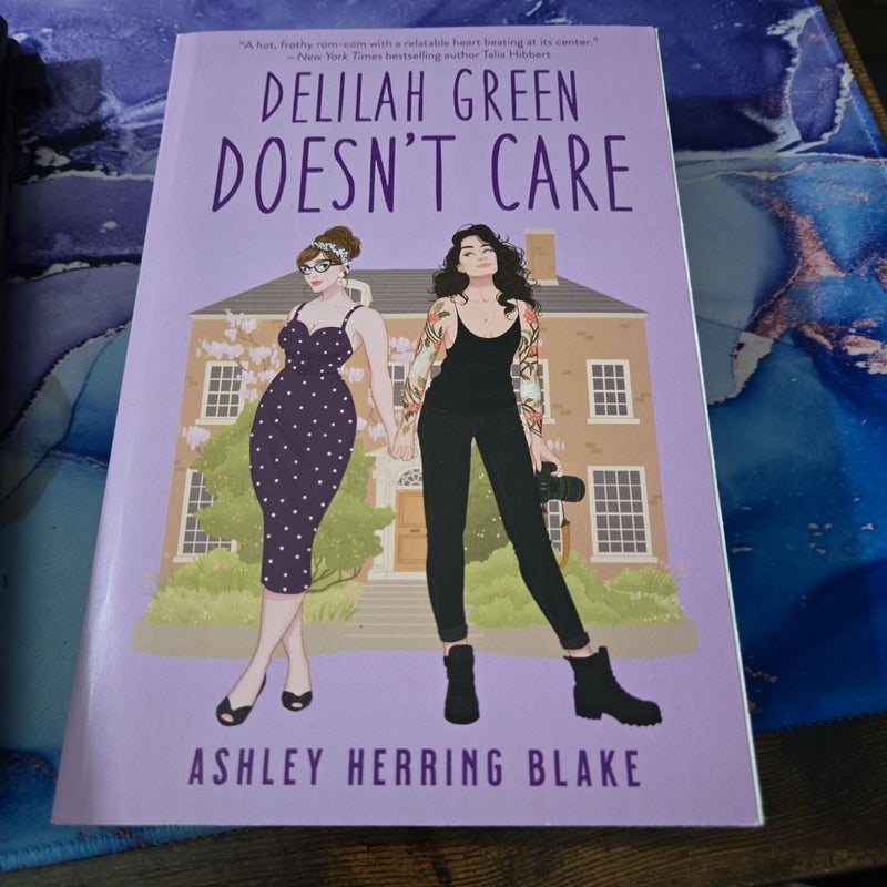 Delilah Green Doesn't Care