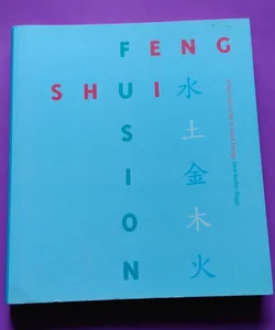 Feng Shui Fusion