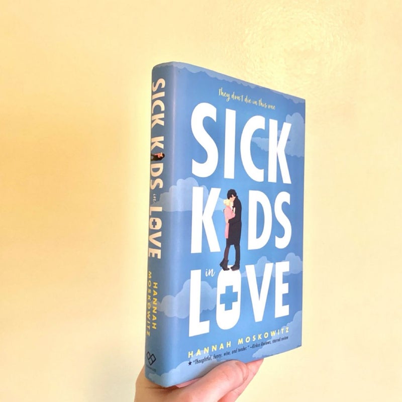 Sick Kids in Love