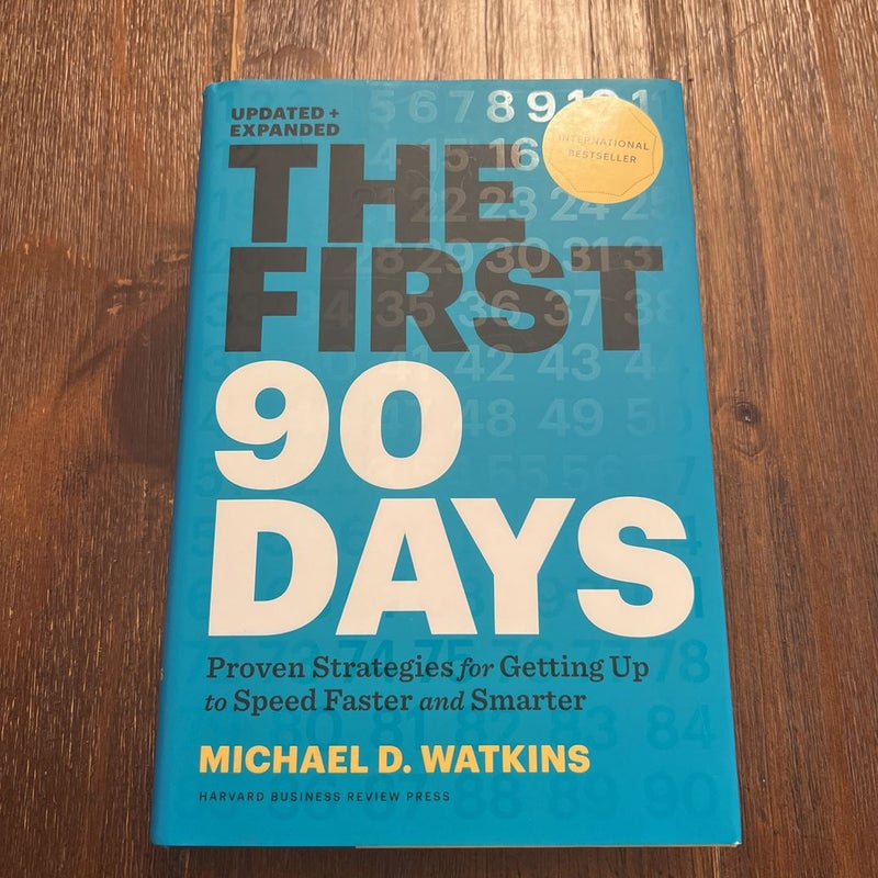 The First 90 Days, Updated and Expanded