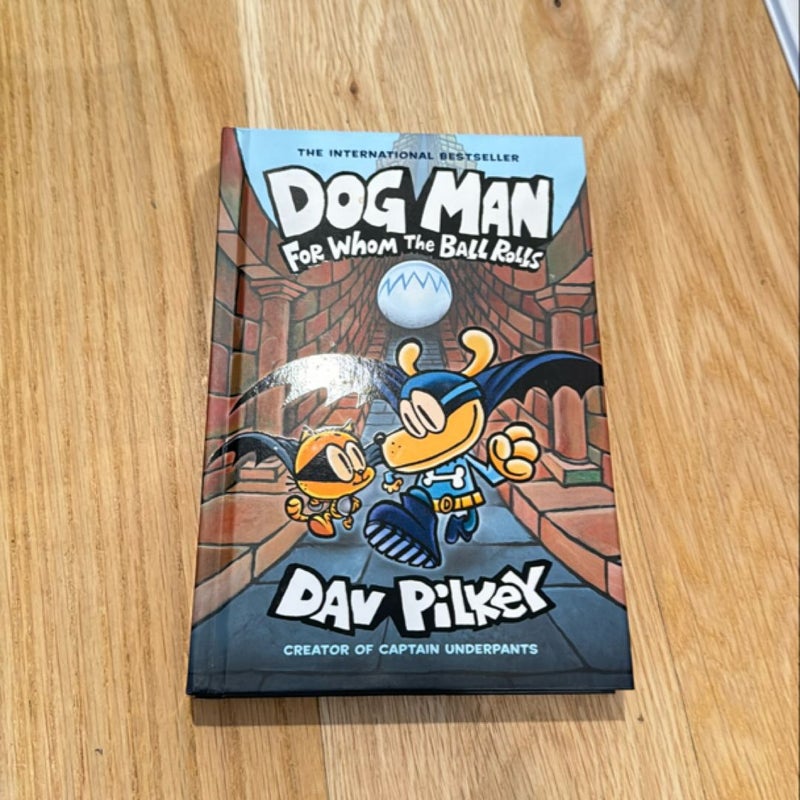 Dog Man for Whom the Ball Rolls