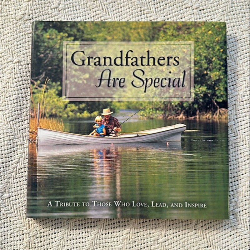 Grandfathers are Special