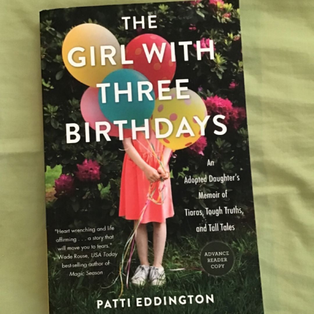 The Girl with Three Birthdays