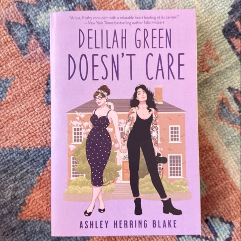 Delilah Green Doesn't Care