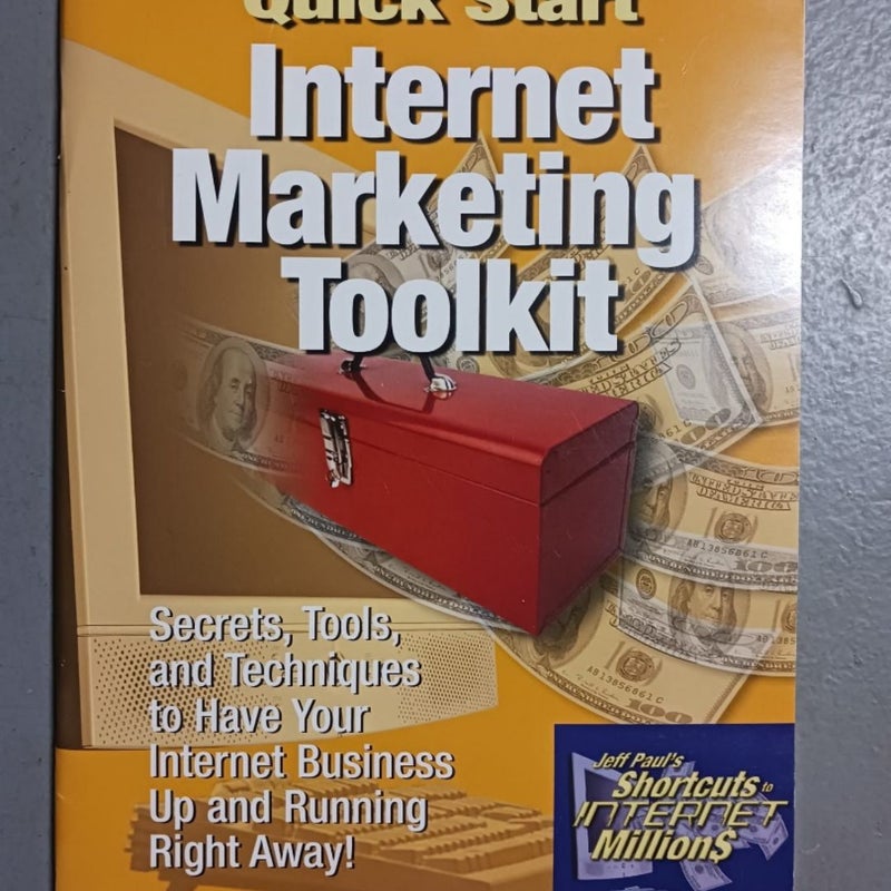 Quick Start Internet Marketing Toolkit