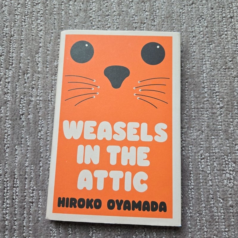 Weasels in the Attic