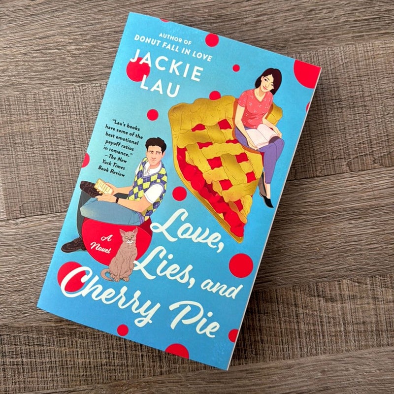 Love, Lies, and Cherry Pie