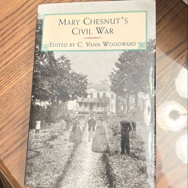 Mary Chestnut’s Civil War