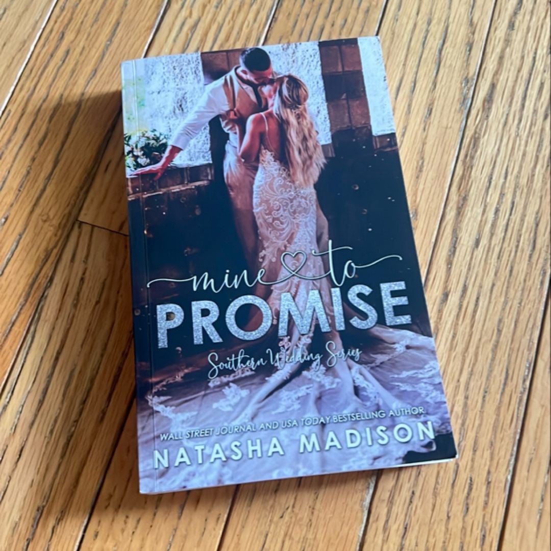 Mine to Promise: Small Town Secret Baby Romance. (Southern Wedding Book 6)