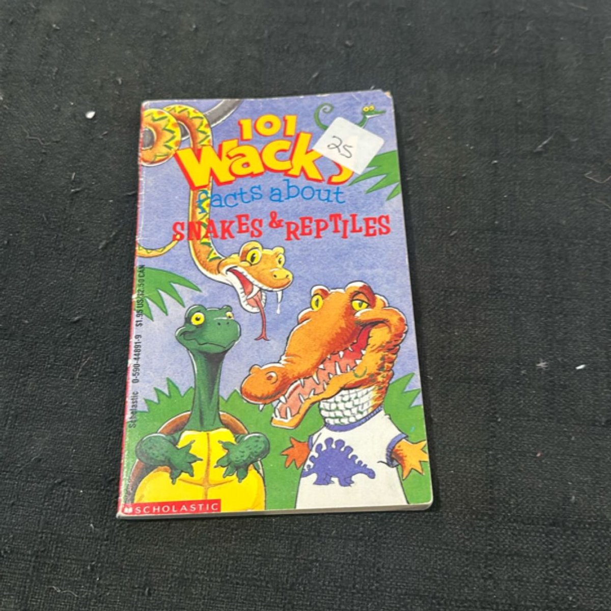 One Hundred and One Facts about Snakes and Reptiles by Walter Retan