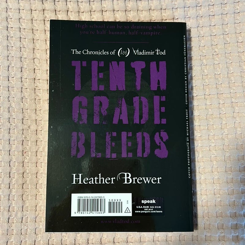 Tenth Grade Bleeds #3