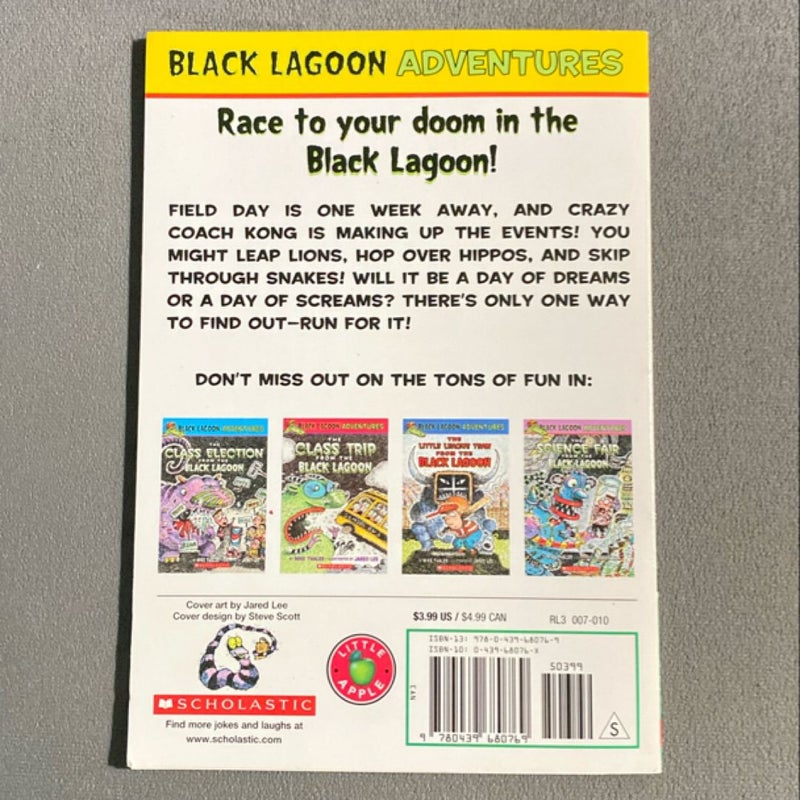 The Field Day from the Black Lagoon