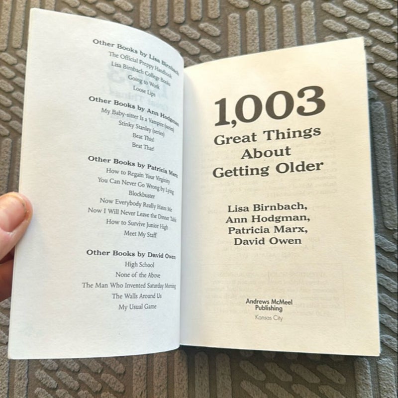 1,003 Great Things about Getting Older