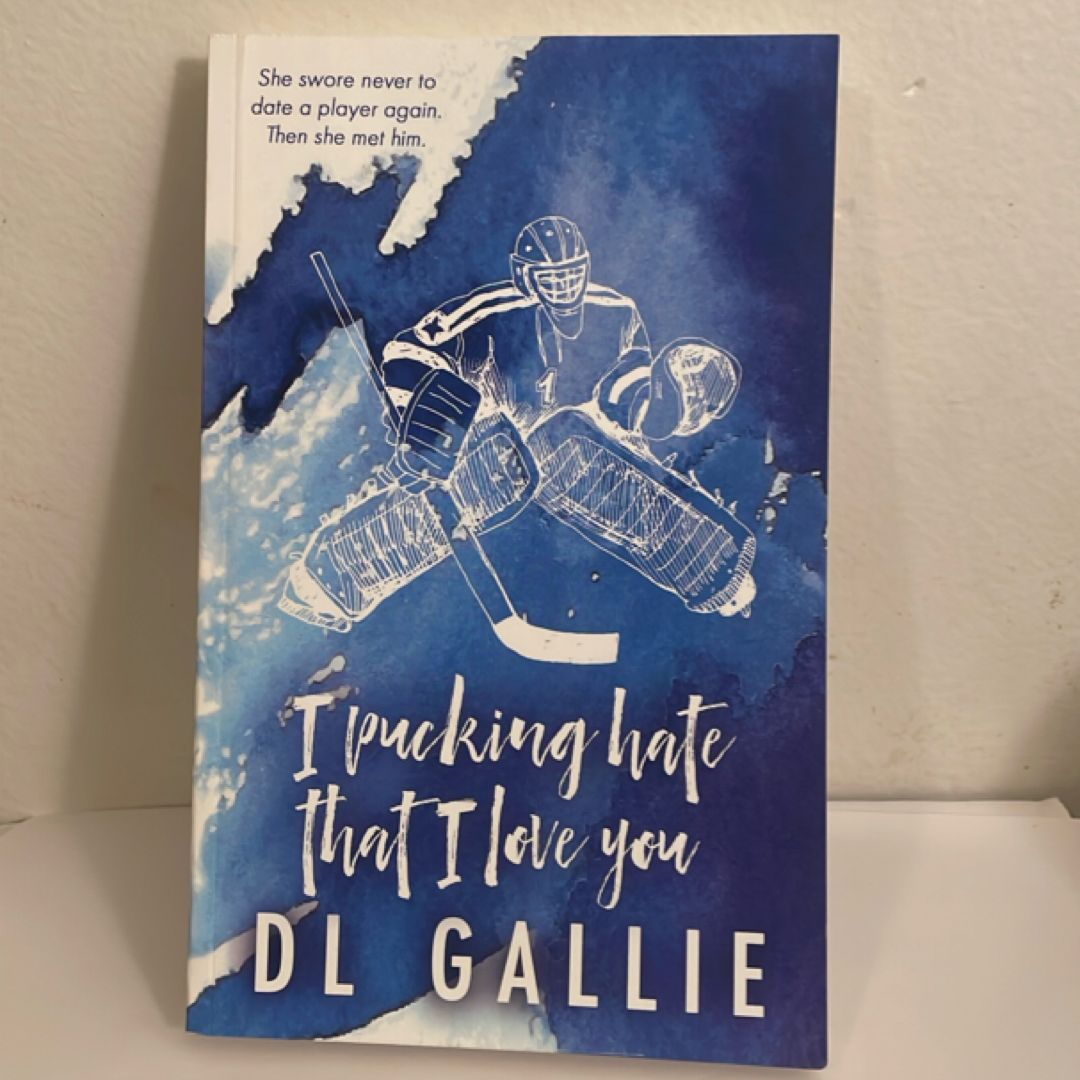 I Pucking Hate That I Love You