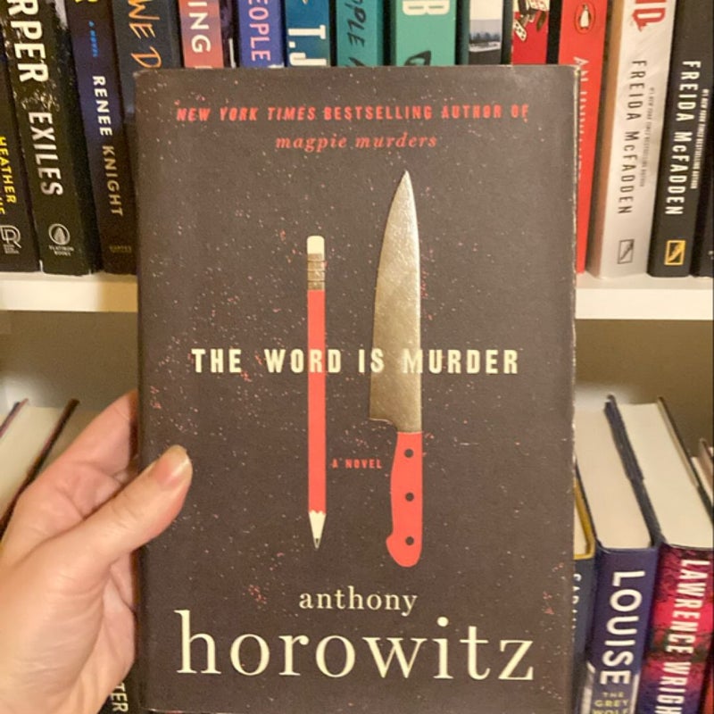 The Word Is Murder (Hawthorn & Horowitz #1)