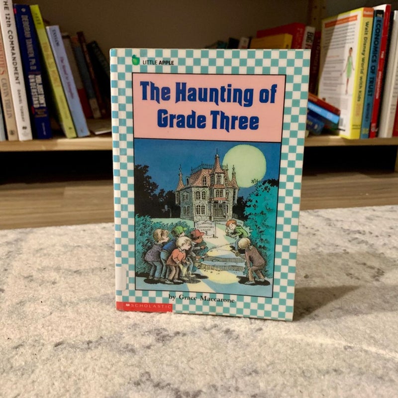 The Haunting of Grade Three