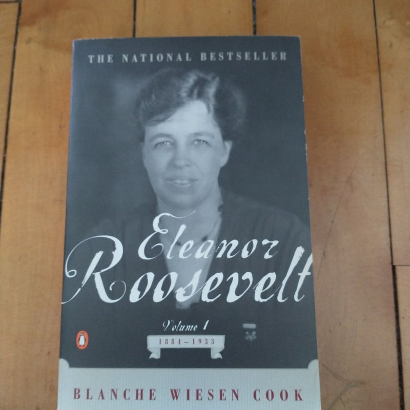 Eleanor Roosevelt, Volume 1