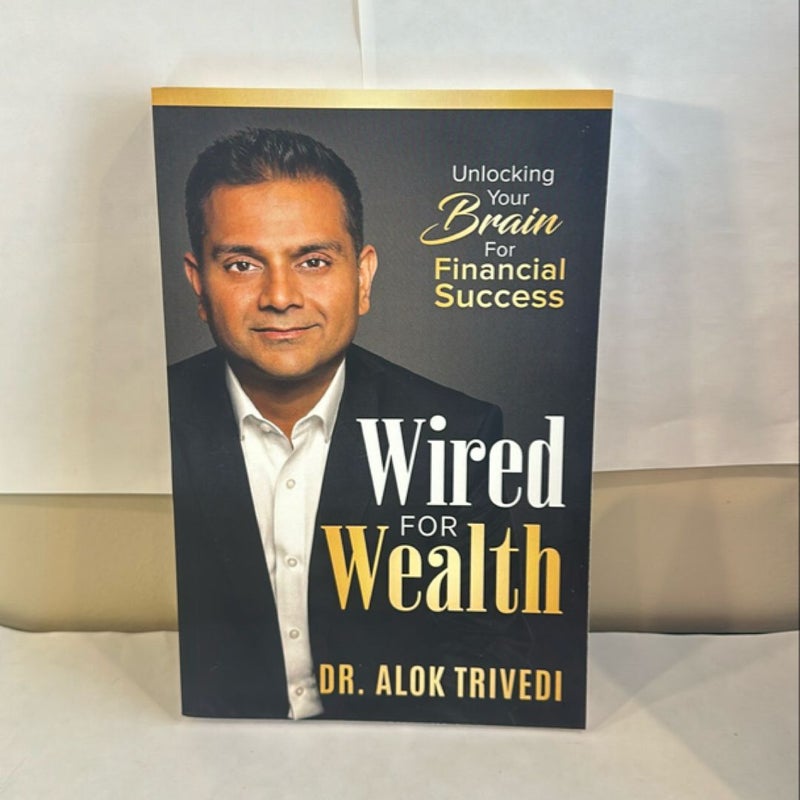 Wired for Wealth