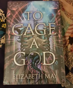 To Cage a God (illumicrate edition, signed & sealed) 