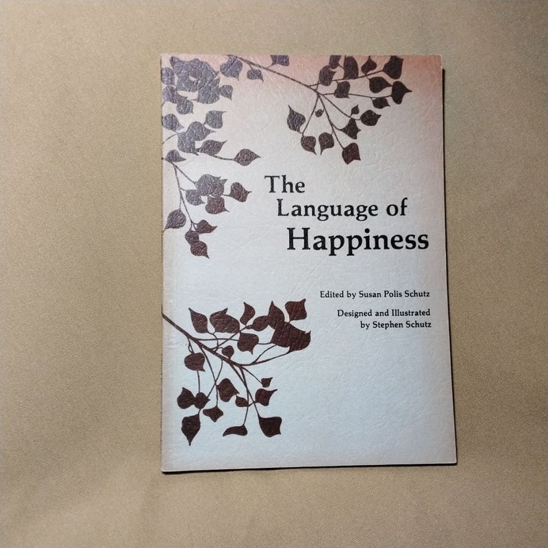 The Language of Happiness