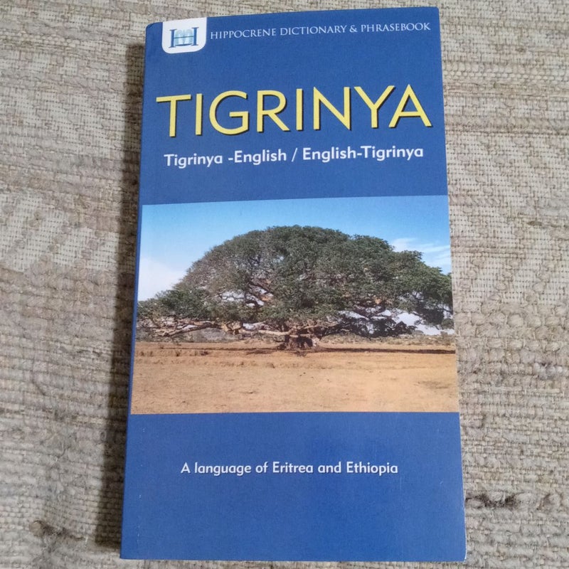 Tigrinya-English/ English-Tigrinya Dictionary and Phrasebook