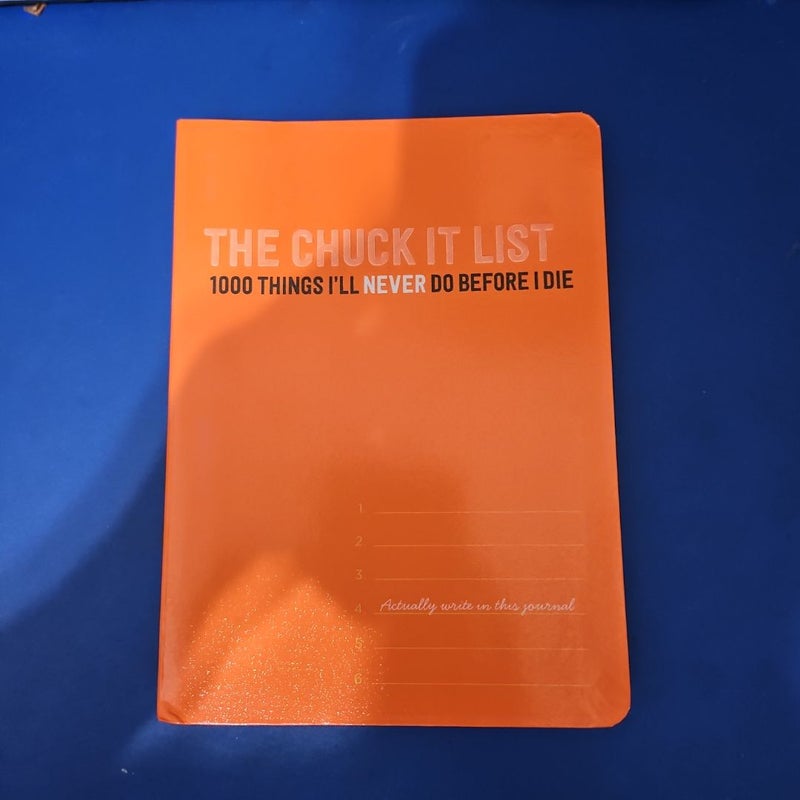 The Chuck It List Journal
