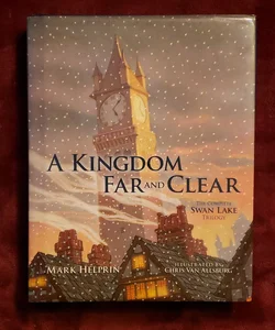 A Kingdom Far and Clear