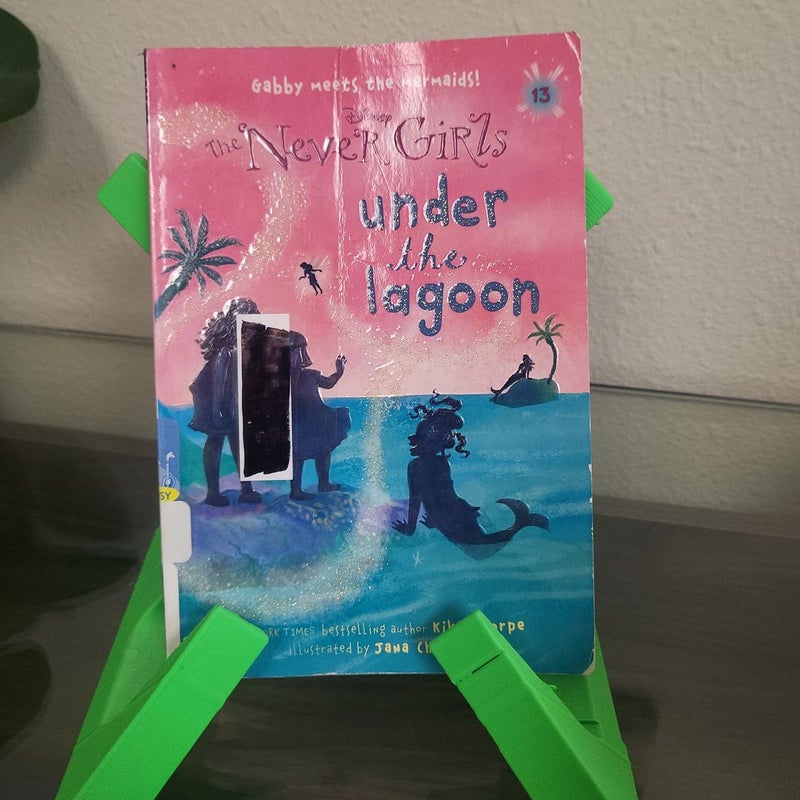 Never Girls #13: under the Lagoon (Disney: the Never Girls)