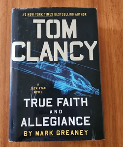 Tom Clancy True Faith and Allegiance