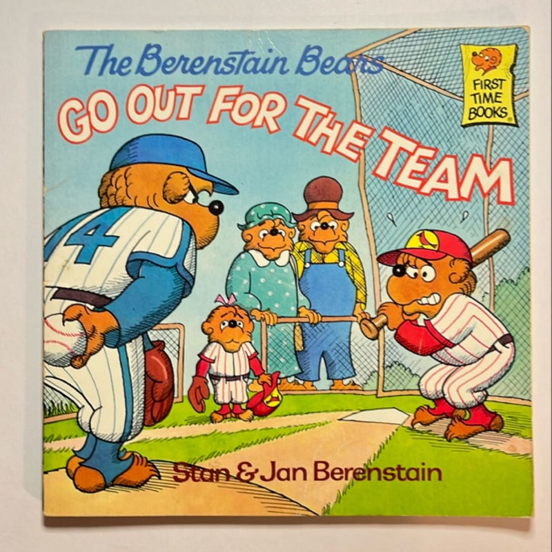 The Berenstain Bears Go Out for the Team