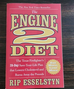 The Engine 2 Diet