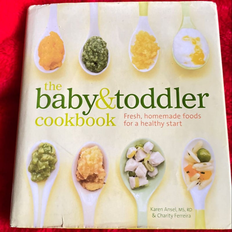 The Baby and Toddler Cookbook