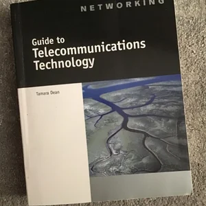 Guide to Telecommunications Technology