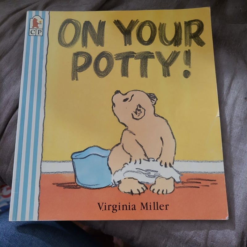 On Your Potty