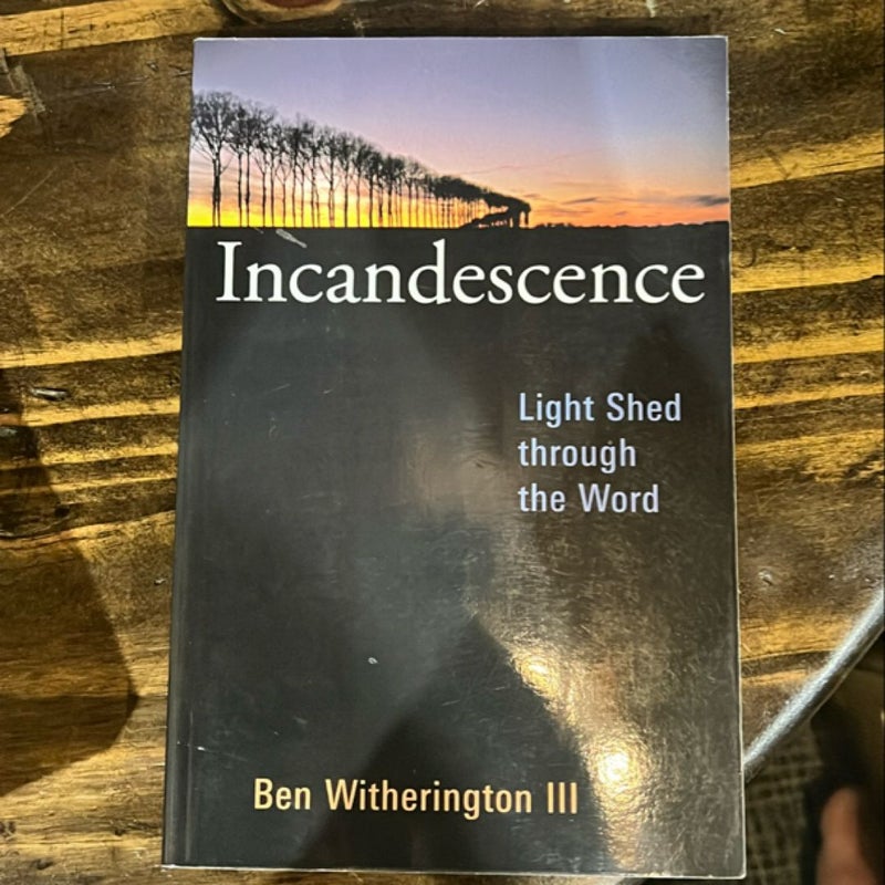 Incandescence