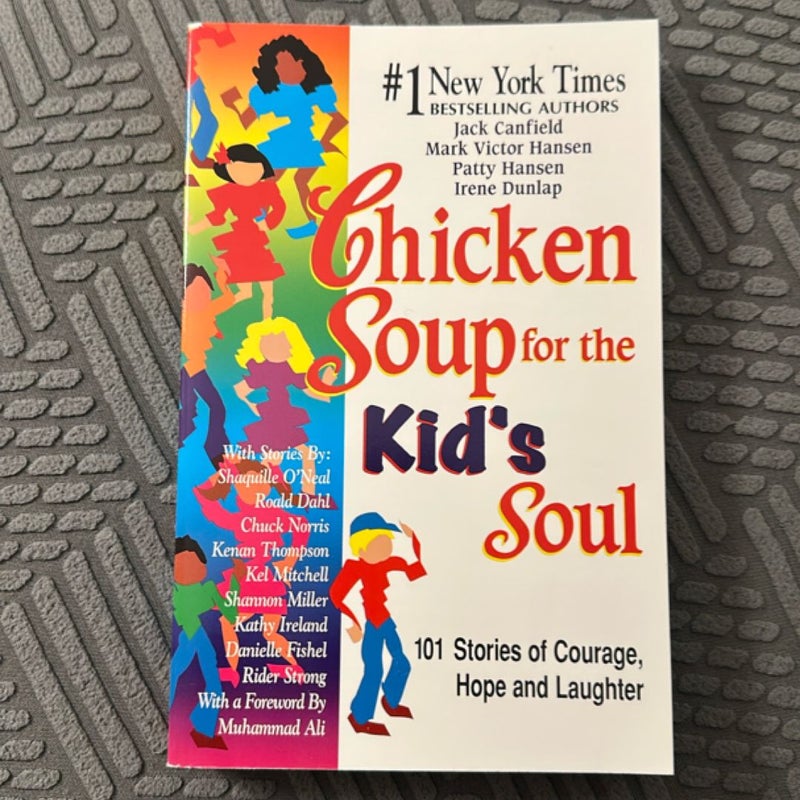 Chicken Soup for the Kids Soul